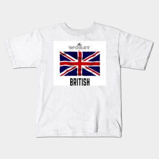 The worst of British Kids T-Shirt